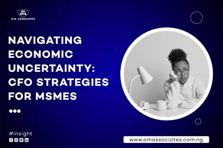 Navigating Economic Uncertainty: CFO Strategies for MSMEs